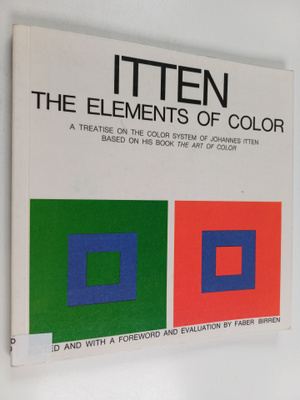 Johannes Itten : The Elements of Color - A Treatise on th...