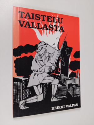 Heikki Valpas : Taistelu vallasta