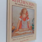 Louise Price Bell : Kitchen Fun - A Cookbook for Children - pikkukuva 1