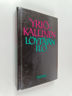 Yrjö Kallinen : Löytäjän ilo : puheita ja aforismeja