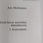 Aila Mielikäinen : Etelä-Savon murteiden äännehistoria 1 ... - pikkukuva 3