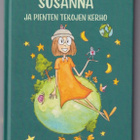 Anja Kulovesi: Susanna ja pienten tekojen kerho - pikkukuva 1