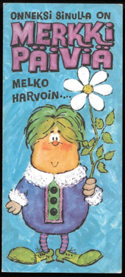 Onneksi sinulla on merkkipäiviä...