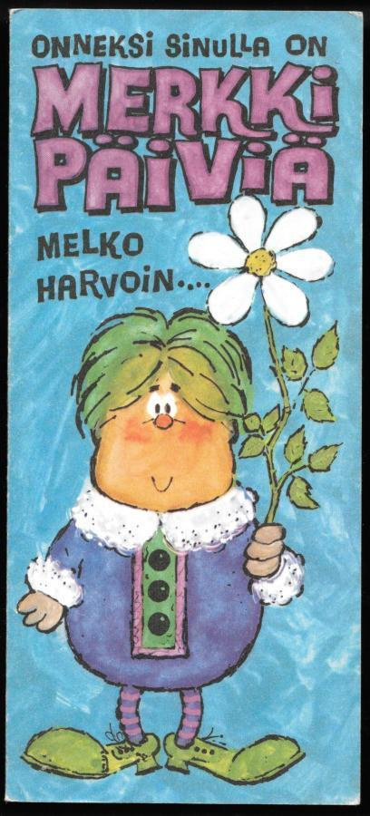 Onneksi sinulla on merkkipäiviä...