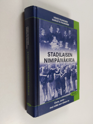 Heikki Paunonen : Stadilaisen nimipäiväkirja : Uuno, uuno...