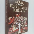 Raimo (toim.) Henriksson : Suuri toivelaulukirja 16 - pikkukuva 1