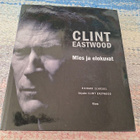 Richard Schickel: Clint Eastwood - Mies ja elokuvat - pikkukuva 1