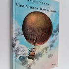Jules Verne : Viisi viikkoa ilmapallossa : seikkailukertomus - pikkukuva 1