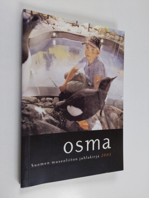 Osma : Suomen museoliiton juhlakirja 2003
