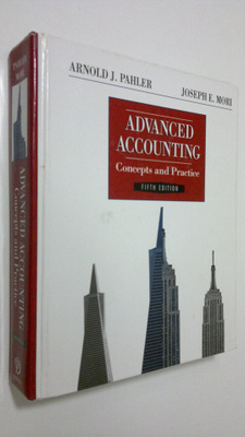 Arnold J. Pahler : Advanced accounting : concepts and pra...