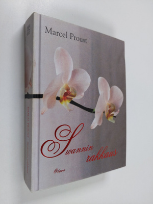 Marcel Proust : Swannin rakkaus