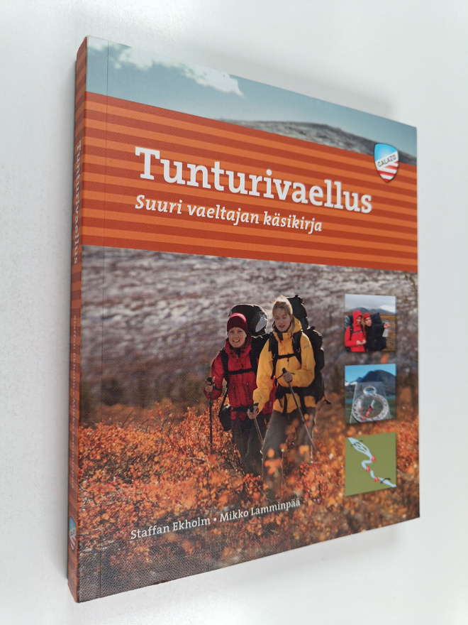 Staffan Ekholm : Tunturivaellus : suuri vaeltajan käsikirja