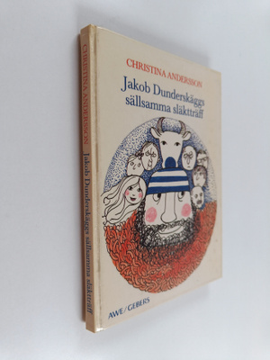 Christina Andersson : Jakob Dunderskäggs sällsamma släktt...