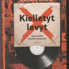 Jake Nyman : Kielletyt levyt - sata vuotta musiikin sensuuri - pikkukuva 1