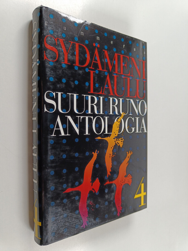 Sydämeni laulu 4 : Suuri runoantologia