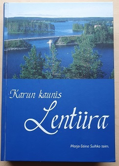 Karun kaunis Lentiira