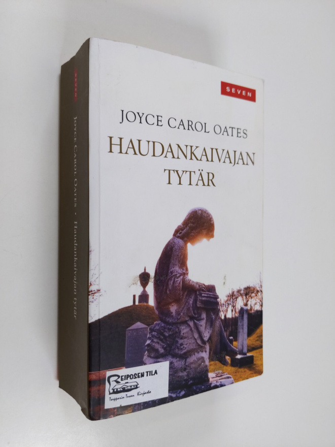 Joyce Carol Oates : Haudankaivajan tytär