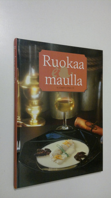 Anneli Pulsa : Ruokaa maulla