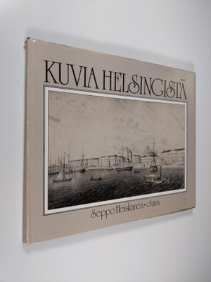Seppo Heiskanen : Kuvia Helsingistä