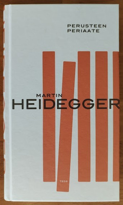 Martin Heidegger: Perusteen periaate