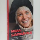 Mia Törnblom : Mera självkänsla! : i kärlek och relatione... - pikkukuva 1