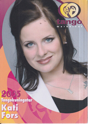 Kati Fors, Tangokuningatar 2005.   e177