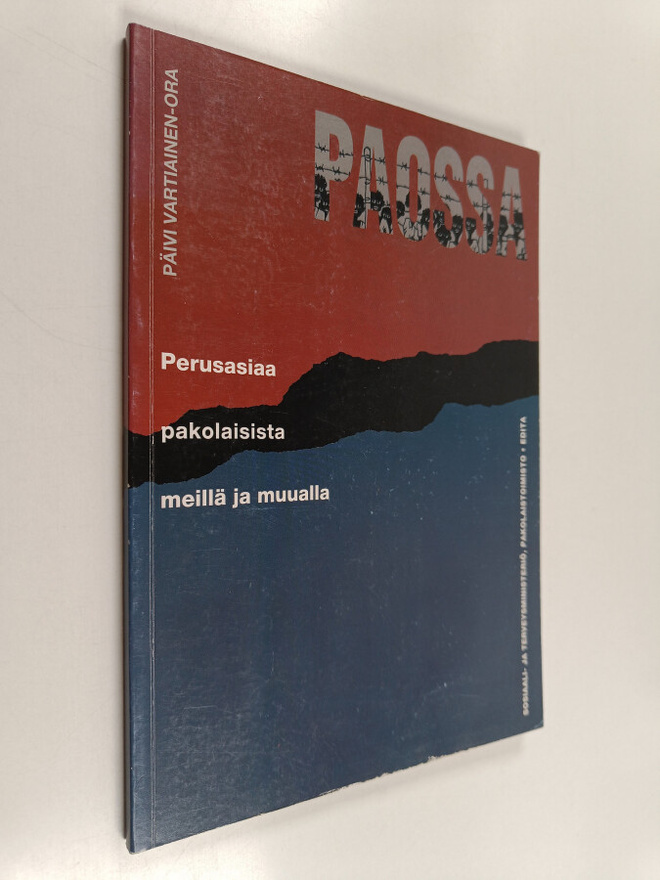 Päivi Vartiainen-Ora : Paossa : perusasiaa pakolaisista m...