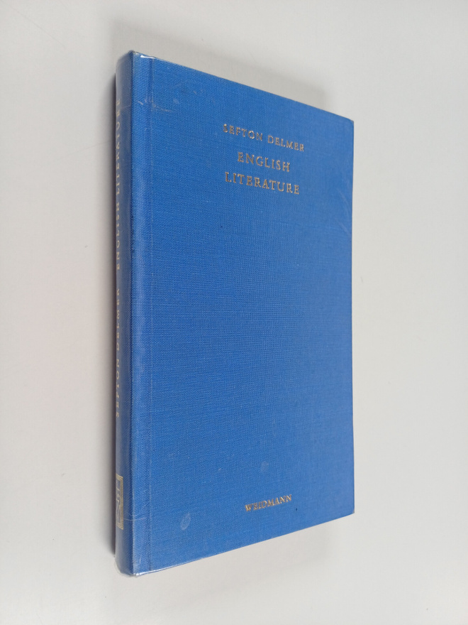 Frederic S. Delmer : English Literature - From Beowulf to...
