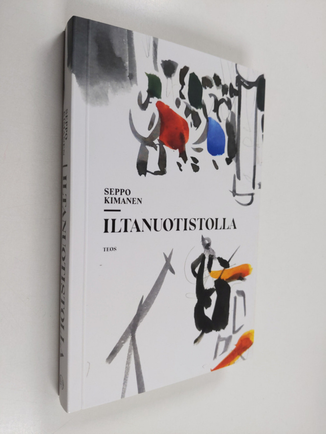 Seppo Kimanen : Iltanuotistolla