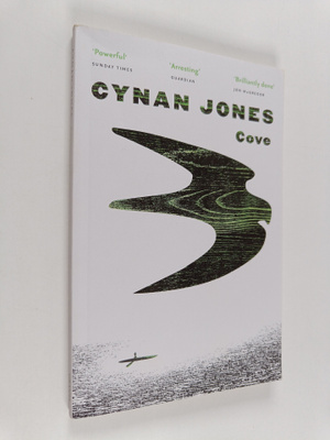 Cynan Jones : Cove