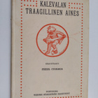 Fredrik Cygnaeus : Kalevalan traagillinen aines - pikkukuva 1