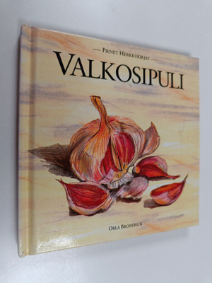 Orla Broderick : Valkosipuli