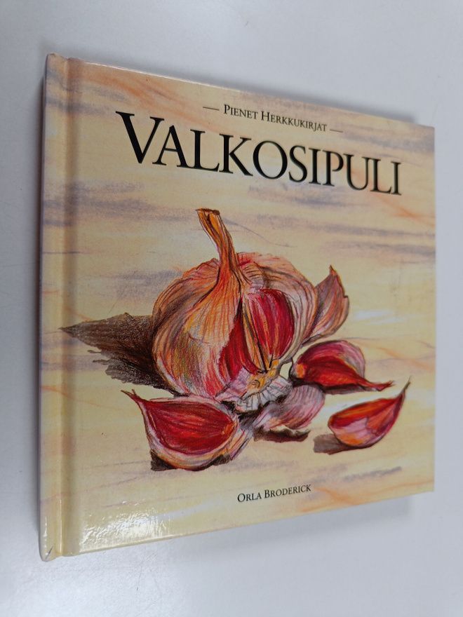 Orla Broderick : Valkosipuli