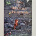 Tuulia Aho ym. : Tiuku ja sinihevonen salaisella saarella - pikkukuva 1