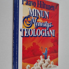 Paavo Hiltunen : Minun menestysteologiani - pikkukuva 1