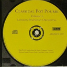 London Symphony Orchestra • Classical Pot Pourri Vol.2 CD - pikkukuva 4