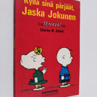 Charles M. Schulz : Kyllä sinä pärjäät, Jaska Jokunen - pikkukuva 1