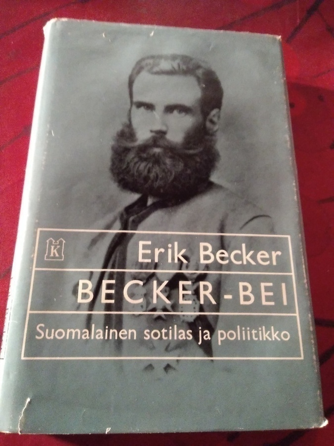 ERIK BECKER: SUOMALAINEN SOTILAS JA POLIITIKKO