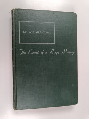 Isabel Scott Rorick : Mr. and Mrs. Cugat : The Record of ...