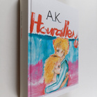 Aino Kalliosaari : Houraillen - pikkukuva 1