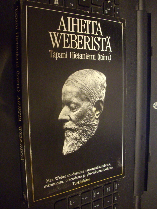 Tapani Hietaniemi (toim) : Aiheita Weberistä ( 1 p. 1987 )
