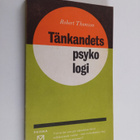Robert Thompson : Tänkadets psykologi - pikkukuva 1
