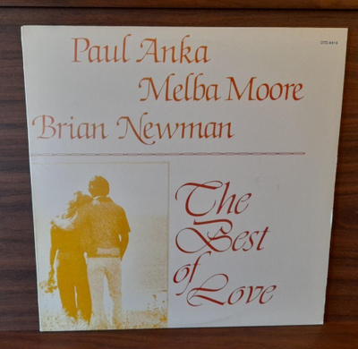 Paul Anka Melba Moore Brian Newman The Best of love OTD 8416
