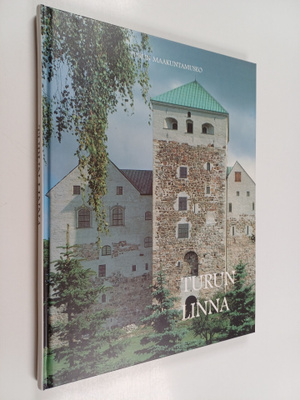 Martti (toim.) Puhakka : Turun linna