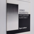 Tapio Luttinen : Voiko raamattukritiikkiin luottaa - pikkukuva 1