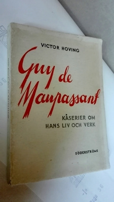 Guy de Maupassant - om hans liv och verk