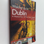Neil Hegarty : Waking up in Dublin - pikkukuva 1