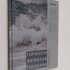 Lea Kalenius : Tupakoin beigessä tuulessa - pikkukuva 1