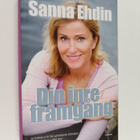 Sanna Ehdin : Din inre framgång - pikkukuva 1
