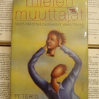 Peter D. Kramer - Mielen muuttajat: miten masennuslääkkeet.. - pikkukuva 2